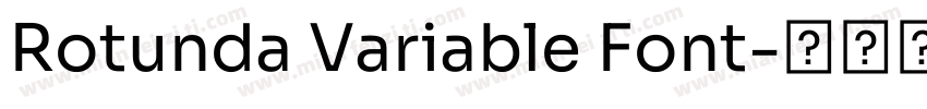 Rotunda Variable Font字体转换